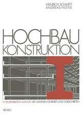 Hochbau Konstruktion