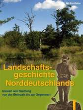 Landschaftsgeschichte Norddeutschlands