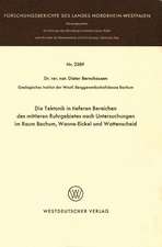 Die Tektonik in tieferen Bereichen des mittleren Ruhrgebietes nach Untersuchungen im Raum Bochum, Wanne-Eickel und Wattenscheid