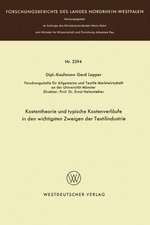 Kostentheorie und typische Kostenverläufe in den wichtigsten Zweigen der Textilindustrie