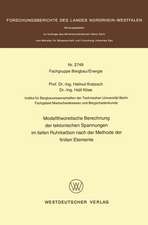 Modelltheoretische Berechnung der tektonischen Spannungen im tiefen Ruhrkarbon nach der Methode der finiten Elemente