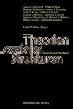 Theorien sozialer Strukturen: Ansätze und Probleme