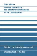 Theorie und Praxis des Staatshaushaltsplans im 19. Jahrhundert: Am Beispiel von Preußen, Bayern, Sachsen und Württemberg