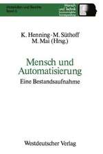 Mensch und Automatisierung: Eine Bestandsaufnahme