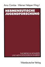 Hermeneutische Jugendforschung: Theoretische Konzepte und methodologische Ansätze