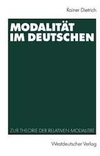 Modalität im Deutschen: Zur Theorie der relativen Modalität