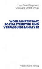 Wohlfahrtsstaat, Sozialstruktur und Verfassungsanalyse: Jürgen Fijalkowski zum 60. Geburtstag