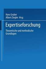 Expertiseforschung: Theoretische und methodische Grundlagen