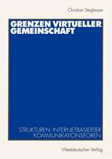 Grenzen virtueller Gemeinschaft