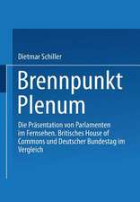 Brennpunkt Plenum: Die Präsentation von Parlamenten im Fernsehen. Britisches House of Commons und Deutscher Bundestag im Vergleich