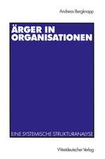 Ärger in Organisationen