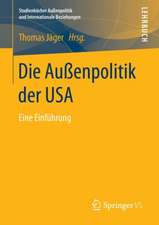 Die Außenpolitik der USA: Eine Einführung