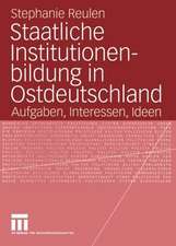 Staatliche Institutionenbildung in Ostdeutschland