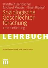 Soziologische Geschlechterforschung: Eine Einführung