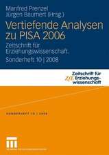 Vertiefende Analysen zu PISA 2006: Zeitschrift für Erziehungswissenschaft. Sonderheft 10 | 2008