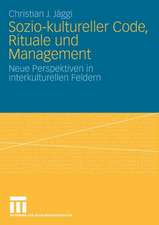 Sozio-kultureller Code, Ritual und Management