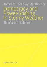 Democratisation and Power-Sharing in Stormy Weather: The Case of Lebanon