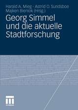 Georg Simmel und die aktuelle Stadtforschung