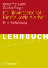 Politikwissenschaft für die Soziale Arbeit: Eine Einführung