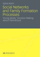 Social Networks and Family Formation Processes