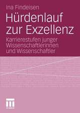 Hürdenlauf zur Exzellenz: Karrierestufen junger Wissenschaftlerinnen und Wissenschaftler