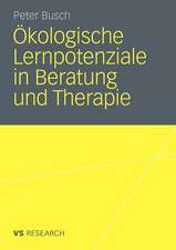 Ökologische Lernpotenziale in Beratung und Therapie