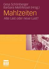 Mahlzeiten: Alte Last oder neue Lust?