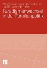 Paradigmenwechsel in der Familienpolitik