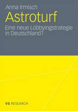 Astroturf: Eine neue Lobbyingstrategie in Deutschland?