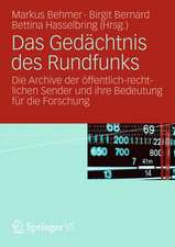 Das Gedächtnis des Rundfunks