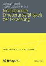 Institutionelle Erneuerungsfähigkeit der Forschung