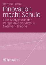 Innovation macht Schule: Eine Spurensuche mit der Akteur-Netzwerk Theorie