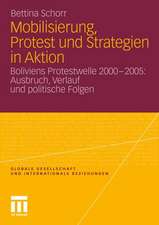 Mobilisierung, Protest und Strategien in Aktion: Boliviens Protestwelle 2000-2005: Ausbruch, Verlauf und politische Folgen