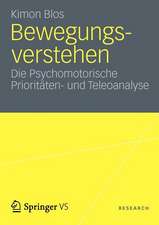 Bewegungsverstehen: Die Psychomotorische Prioritäten- und Teleoanalyse