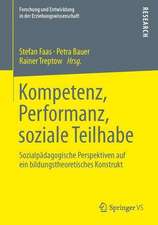 Kompetenz, Performanz, soziale Teilhabe: Sozialpädagogische Perspektiven auf ein bildungstheoretisches Konstrukt