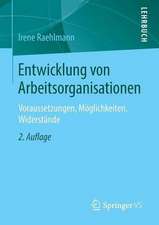 Entwicklung von Arbeitsorganisationen