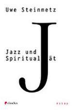 Jazz und Spiritualität