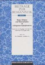 Beiträge zur Romanistik / Magie, Religion und Wissenschaften im Colloquium heptaplomeres