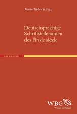 Deutschsprachige Schriftstellerinnen des Fin de siècle