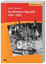 Die Weimarer Republik 1929-1933