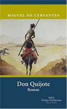 Der sinnreiche Junker Don Quijote von der Mancha