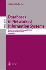 Databases in Networked Information Systems: Second International Workshop, DNIS 2002, Aizu, Japan, December 16-18, 2002, Proceedings