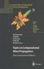 Topics in Computational Wave Propagation: Direct and Inverse Problems