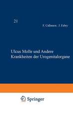 Ulcus Molle und Andere Krankheiten der Urogenitalorgane