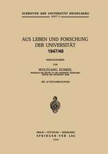 Aus Leben und Forschung der Universität 1947/48