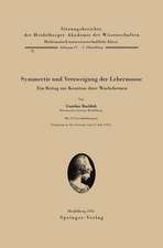 Symmetrie und Verzweigung der Lebermoose: Ein Beitrag zur Kenntnis ihrer Wuchsformen