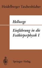 Einführung in die Festkörperphysik I