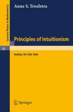 Principles of Intuitionism: Lectures presented at the Summer Conference on Intuitionism and Proof Theory (1968) at SUNY at Buffalo, NY