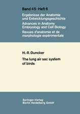 The Lung Air Sac System of Birds: A contribution to the functional anatomy of the respiratory apparatus