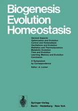 Biogenesis Evolution Homeostasis: A Symposium by Correspondence